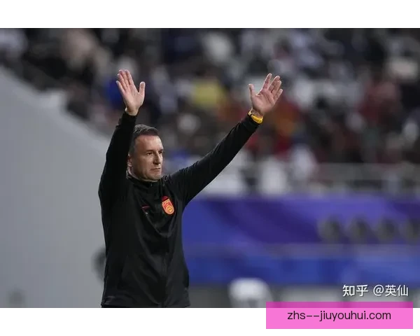 扬科维奇执教中国男足亚洲杯小组赛一球未进惨遭解雇